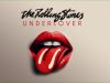 The Rolling Stones Undercover The Rolling Stones Undercover
